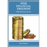 Find Financial Freedom door Peter Wilmore