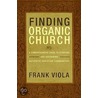 Finding Organic Church door Frank Viola