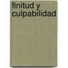 Finitud y Culpabilidad by Paul Ricoeur