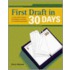 First Draft in 30 Days