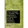 First Lessons In Greek by James Morris Whiton