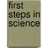 First Steps In Science