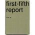 First-Fifth Report ...
