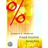 Fixed Income Analytics door Kenneth D. Garbade