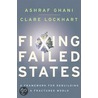 Fixing Failed States P by Clare Lockhart