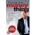 Fixing The Money Thing