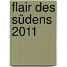 Flair des Südens 2011 by Unknown