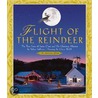 Flight of the Reindeer door Robert Sullivan