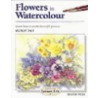 Flowers In Watercolour by Wendy Tait