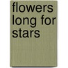 Flowers Long For Stars by Oh Sae-Young