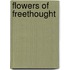 Flowers Of Freethought