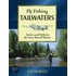 Fly Fishing Tailwaters