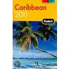 Fodor's Caribbean 2011 by Fodor's
