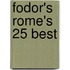 Fodor's Rome's 25 Best