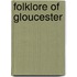 Folklore Of Gloucester