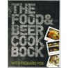 Food And Beer Cookbook door Richard Cox