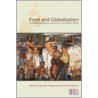 Food and Globalization by Alexander Nützenadel