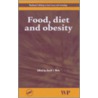 Food, Diet and Obesity door D. Mela