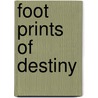 Foot Prints of Destiny door Azanwi Nchami