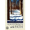 Footprints On The Path by Elaine Steiner
