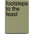 Footsteps To The Feast