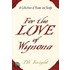 For The Love Of Wynona