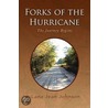 Forks Of The Hurricane door Lana Jean Johnson