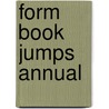 Form Book Jumps Annual door Onbekend