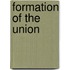 Formation Of The Union