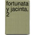 Fortunata y Jacinta, 2