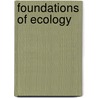 Foundations Of Ecology door Leslie A. Real