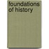 Foundations of History