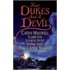 Four Dukes and a Devil