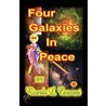 Four Galaxies in Peace by Ricardo L. Carezani