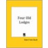 Four Old Lodges (1879)