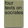 Four Texts on Socrates by Plato Plato