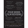 Four Word Film Reviews by Michael Onesi