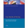 Four Worlds Of Writing door Janice M. Lauer