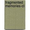 Fragmented Memories-cl door Yasmin Saikia
