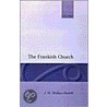 Frankish Church Ohcc C by Wallace-Hadrill