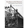 Freedom On The Horizon by Hans Krabbendam