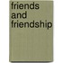 Friends and Friendship