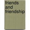 Friends and Friendship door Rhoda Cohen