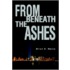 From Beneath The Ashes