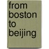 From Boston to Beijing