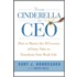 From Cinderella To Ceo