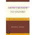 From Crusade To Hazard