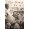 From Dunbar to Destiny door Shirley Robinson Sprinkles