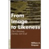From Image to Likeness door William A. Simpson