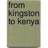 From Kingston To Kenya by Margaret Cezair Thompson